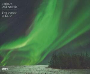 The Poetry Of Earth. Ediz. Italiana E Inglese Barbara Dall'angelo Mondadori El