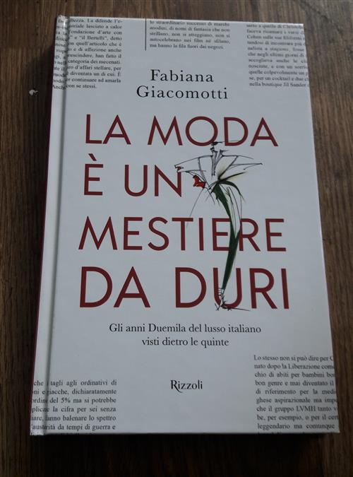 Moda È Un Mestiere Da Duri