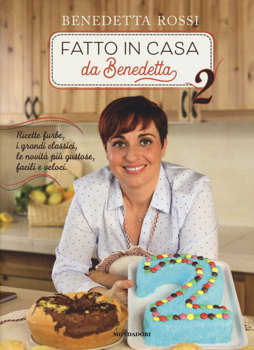Fatto In Casa Da Benedetta B Rossi Mondadori