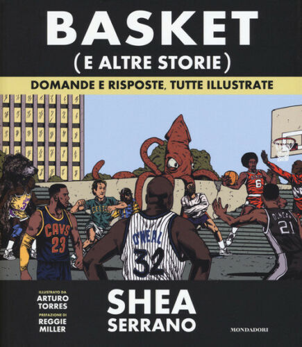 Basket (E Altre Storie). Domande E Risposte, Tutte Illustrate