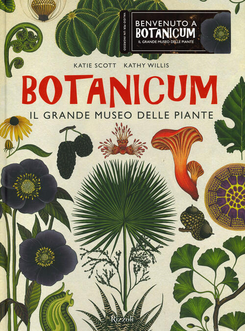 Botanicum. Il Grande Museo Delle Piante Katie Scott Mondadori Electa 2022