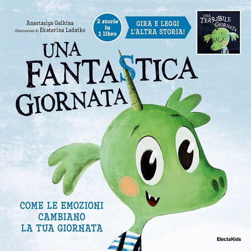 Una Fantastica, Terribile Giornata. Come Le Emozioni Cambiano La Tua Giornata