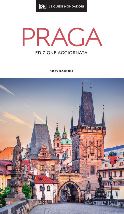 Praga. Nuova Ediz. Mondadori Electa 2026