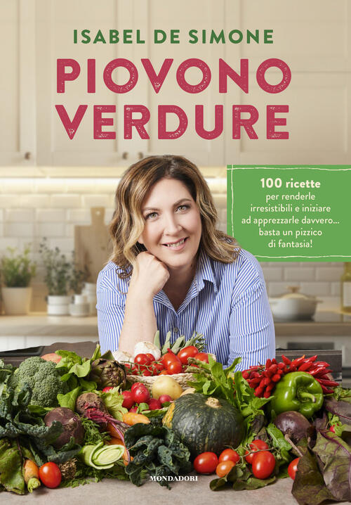 Piovono Verdure Isabel De Simone Mondadori Electa 2026