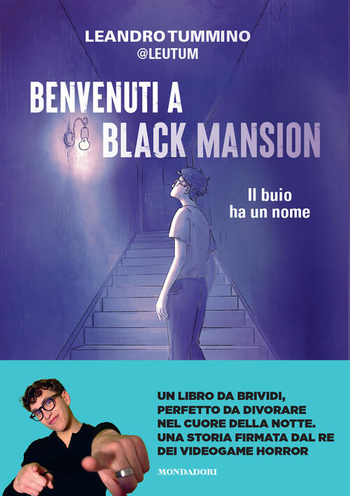 Benvenuti A Black Mansion. Il Buio Ha Un Nome Leutum Mondadori Electa 2026
