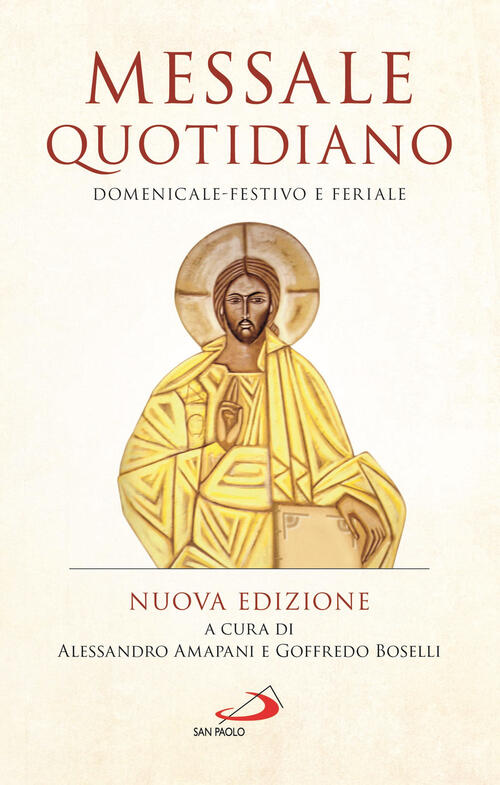 Messale Quotidiano. Domenicale-Festivo E Feriale. Nuova Ediz. Alessandro Amapa