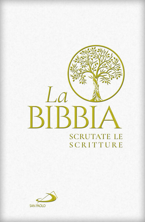 La Bibbia. Scrutate Le Scritture San Paolo Edizioni 2023