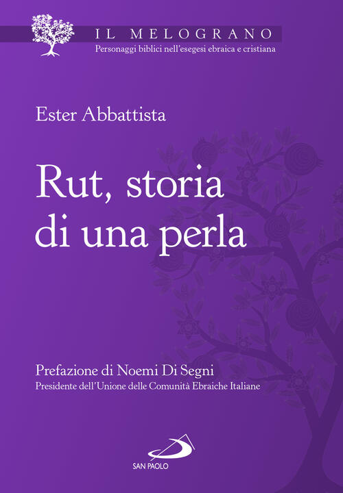 Rut, Storia Di Una Perla Ester Abbattista San Paolo Edizioni 2024