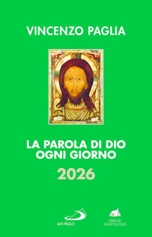 La Parola Di Dio Ogni Giorno 2026 Vincenzo Paglia San Paolo Edizioni 2025