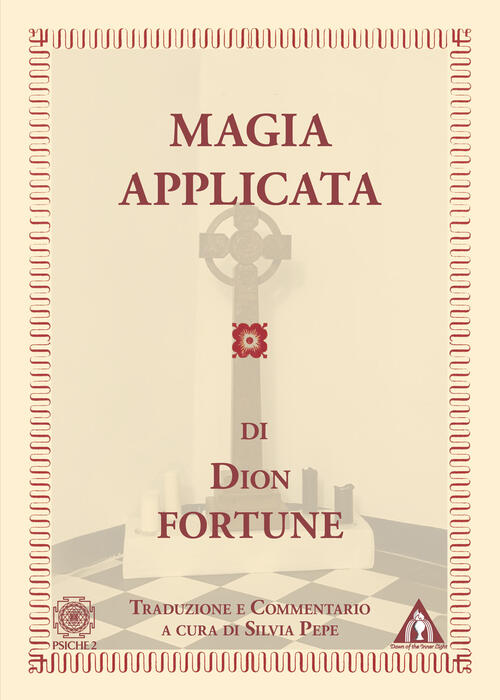 Magia Applicata Dion Fortune Psiche 2 2025