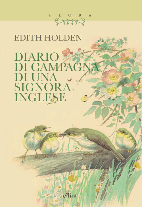 Diario Di Campagna Di Una Signora Inglese Edith Holden Elliot 2023
