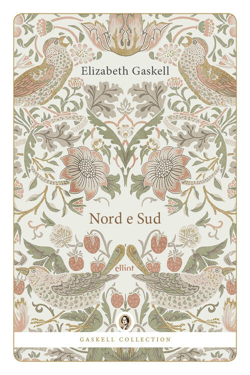 Nord E Sud Elizabeth Gaskell Elliot 2025