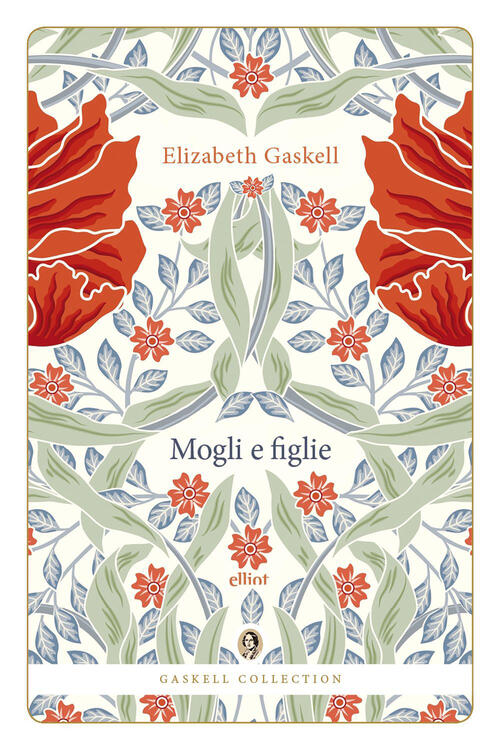 Mogli E Figlie Elizabeth Gaskell Elliot 2026