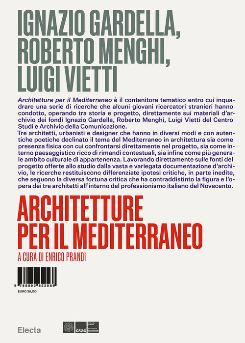 Ignazio Gardella, Roberto Menghi, Luigi Vietti. Architetture Per Il Mediterran