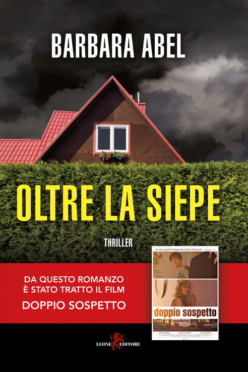 Oltre La Siepe Barbara Abel Leone 2022