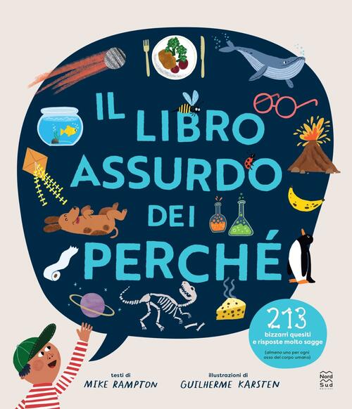 Il Libro Assurdo Dei Perche Mike Rampton Nord-Sud 2025