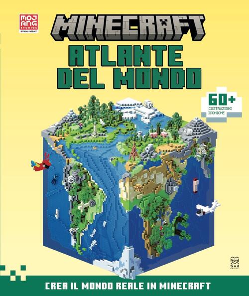 Minecraft Mojang. Atlante Del Mondo. Il Libro Ufficiale Craig Jelley Nord-Sud