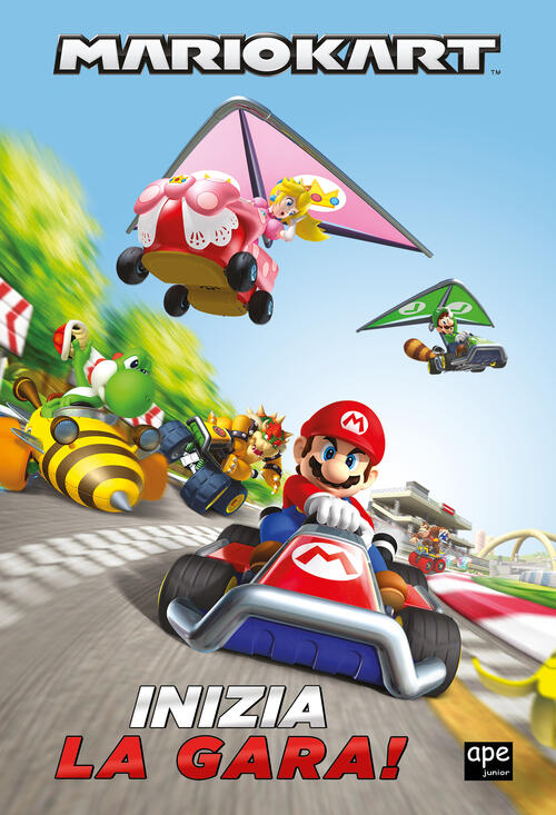Super Mario. Inizia La Gara! Ediz. Illustrata Ape Junior 2024