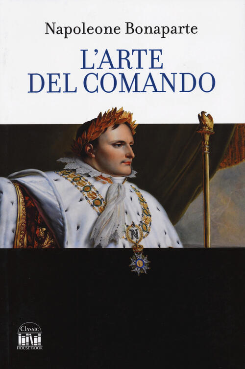 L'arte Del Comando Napoleone Bonaparte 2M 2024