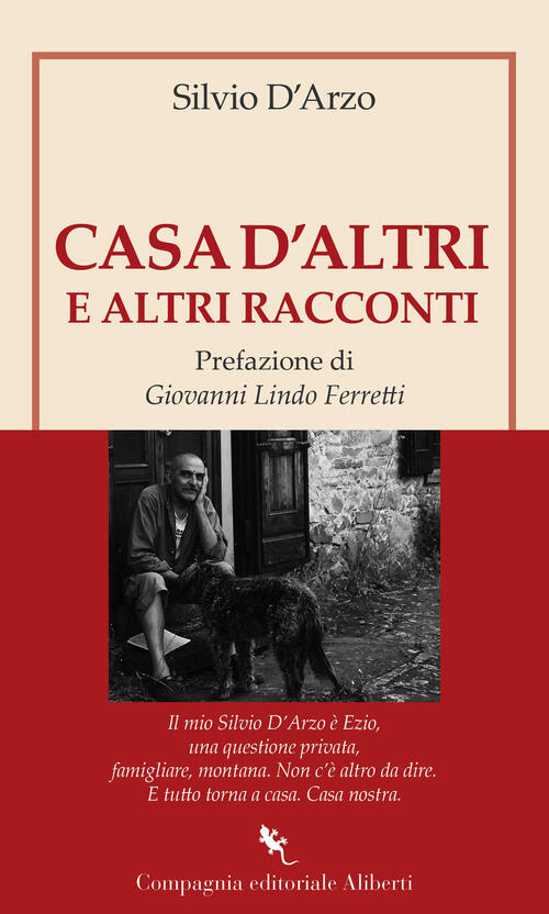 Casa D'altri E Altri Racconti Silvio D'arzo Compagnia Editoriale Aliberti 2025