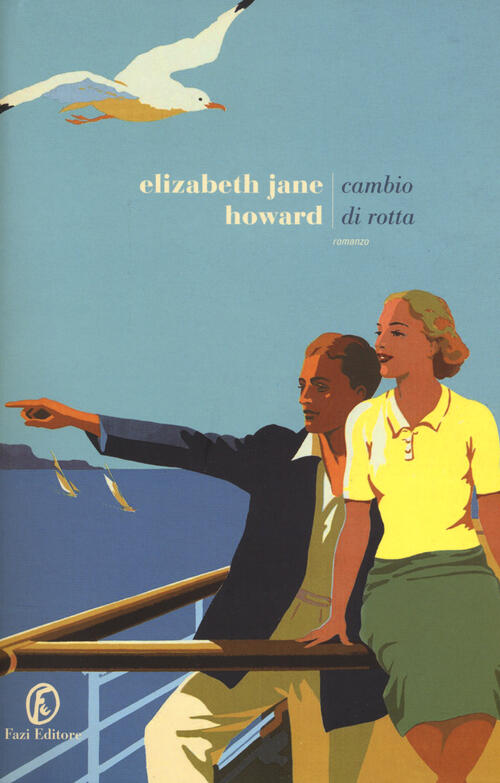 Cambio Di Rotta Elizabeth Jane Howard Fazi 2018