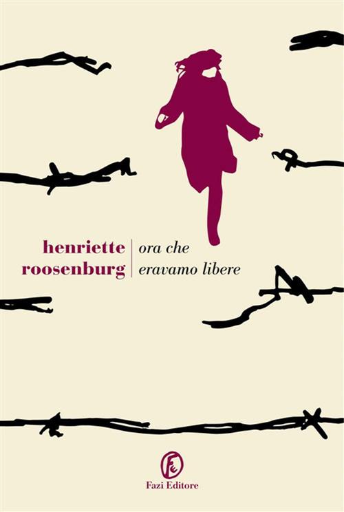 Ora Che Eravamo Libere