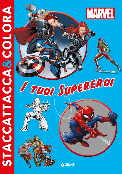 I Tuoi Supereroi. Marvel. Con Adesivi Marvel Libri 2024