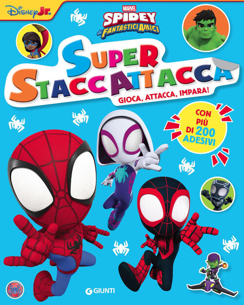 Spidey E I Suoi Fantastici Amici. Superstaccattacca. Con Adesivi Marvel Libri