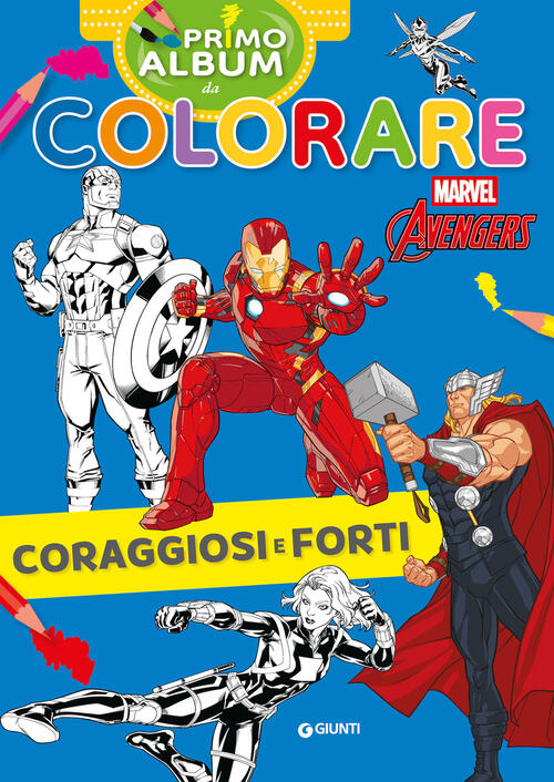 Coraggiosi E Forti. Marvel Avengers. Primo Album Da Colorare Marvel Libri 2025
