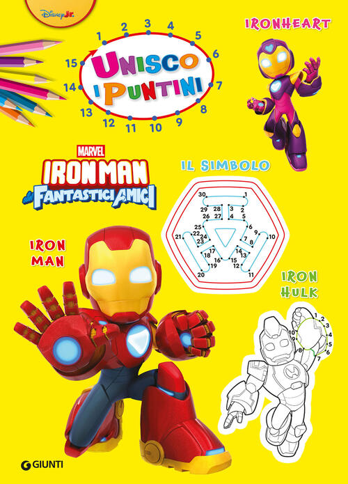 Iron Man E I Suoi Fantastici Amici. Unisco I Puntini Marvel Libri 2026