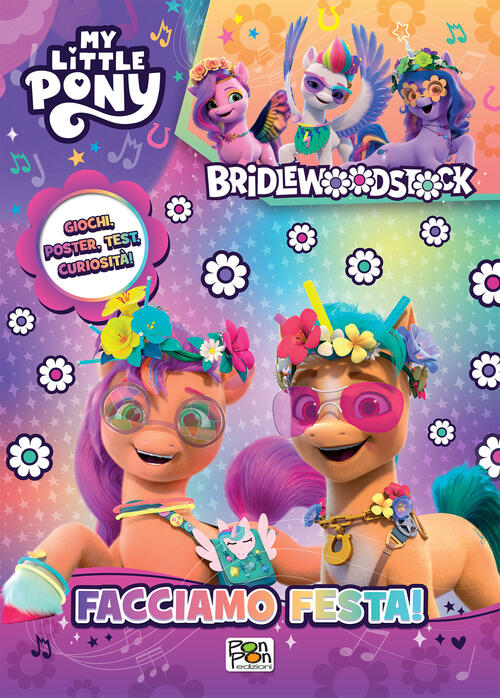 Facciamo Festa! My Little Pony. Con Occhiali Emanuela Brumana Pon Pon Edizioni