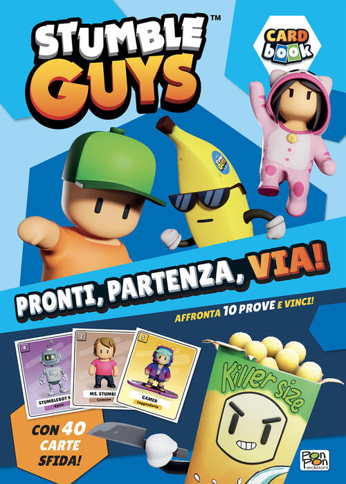Pronti, Partenza, Via! Card Book. Stumble Guys. Con 40 Carte Lucia Marenzi Pon