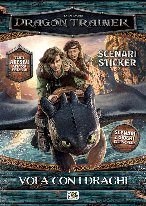 Vola Con I Draghi. Dragon Trainer. Scenari Sticker Lisa Capiotto Pon Pon Edizi