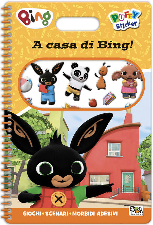 A Casa Di Bing! Bing. Puffy Sticker. Ediz. A Spirale Pon Pon Edizioni 2025