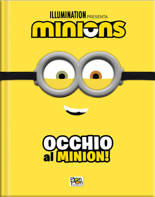 Occhio Al Minion! Minions. Cattivissimo Me 4. Con Occhiali Da Minion Pon Pon E