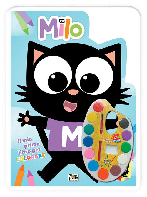 Il Mio Primo Libro Per Colorare. Milo. Con Adesivi. Con Acquerelli Lisa Capiot