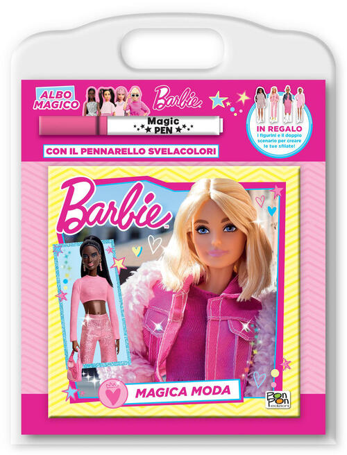 Magica Moda. Barbie. Albo Magico. Con Pennarello Svelacolori Lucia Marenzi Pon