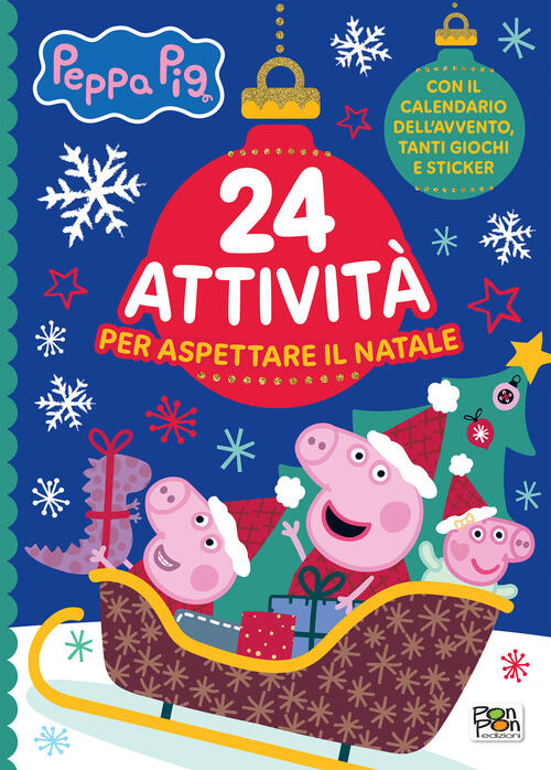24 Attivita Per Aspettare Il Natale. Peppa Pig. Con Adesivi Lisa Capiotto Pon
