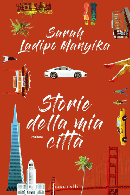 Storie Della Mia Citta Sarah Ladipo Manyika Sperling & Kupfer 2020