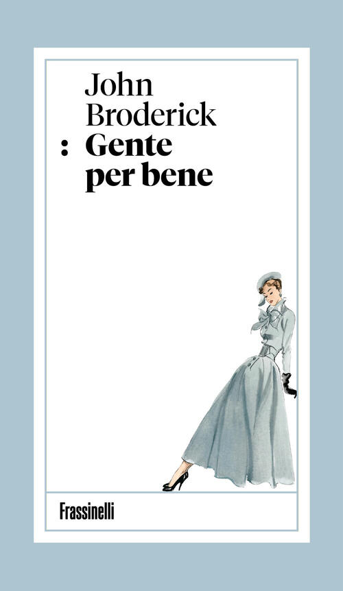 Gente Per Bene John Broderick Sperling & Kupfer 2026