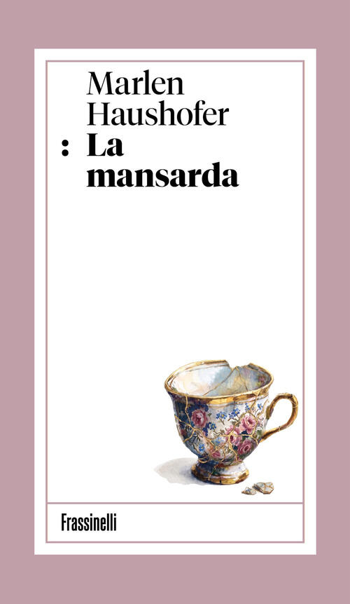 La Mansarda Marlen Haushofer Sperling & Kupfer 2026