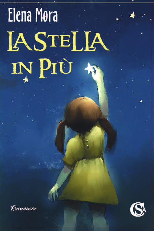 La Stella In Piu Elena Mora Csa Editrice 2021