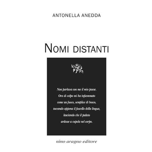 Nomi Distanti Antonella Anedda Aragno 2020
