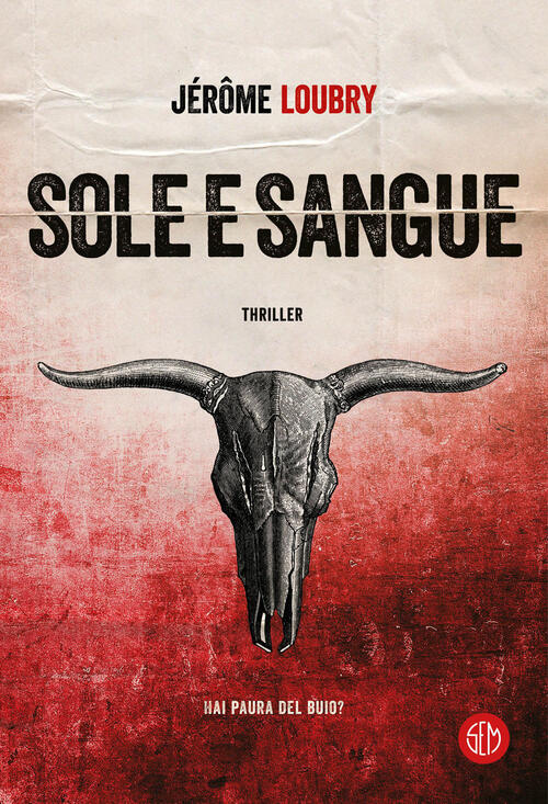 Sole E Sangue Jerome Loubry Sem 2023