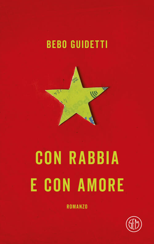 Con Rabbia E Con Amore Alberto Guidetti Sem 2025