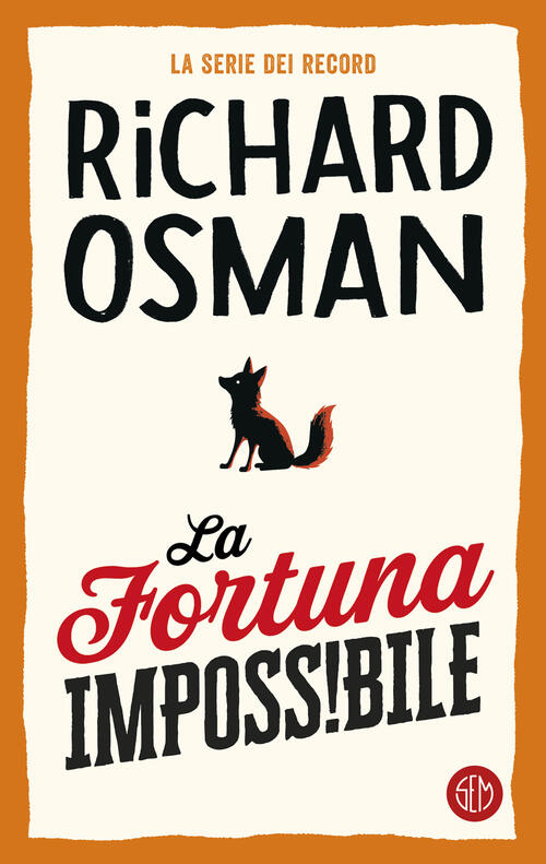 La Fortuna Impossibile Richard Osman Sem 2025