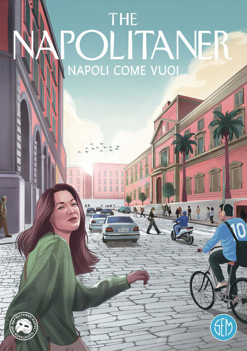 Napoli Come Vuoi The Napolitaner Sem 2026