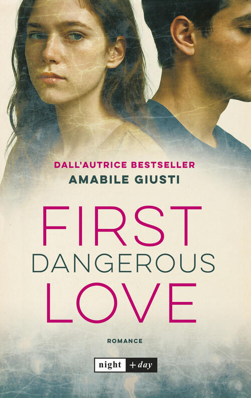 First Dangerous Love Amabile Giusti Sem 2026