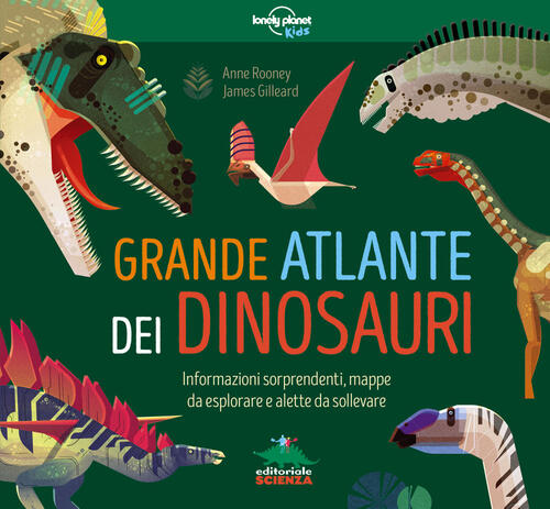 Grande Atlante Dei Dinosauri. Con Informazioni Sorprendenti, Mappe Da Esplorar