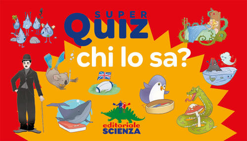 Chi Lo Sa? Super Quiz. Con 100 Carte Geraldine Maincent Editoriale Scienza 202
